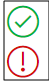 Green check and red exclamation mark